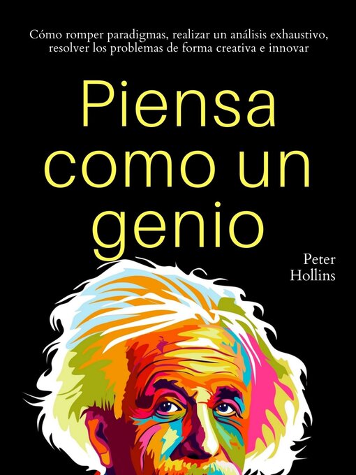 Title details for Piensa como un genio by Peter Hollins - Available